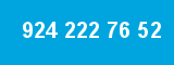 924 222 76 52